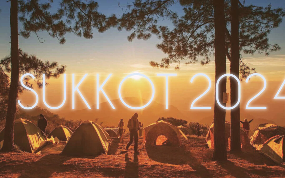 Sign up for Sukkot 2024!