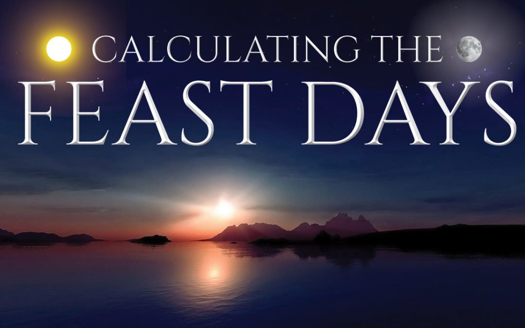 The Calendar Part 1: Calculating The Feast Days